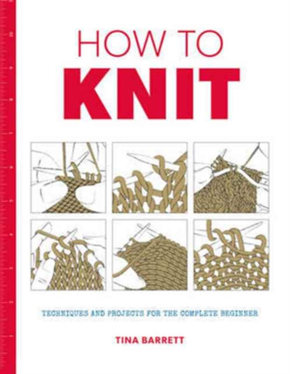 Kniha How to Knit