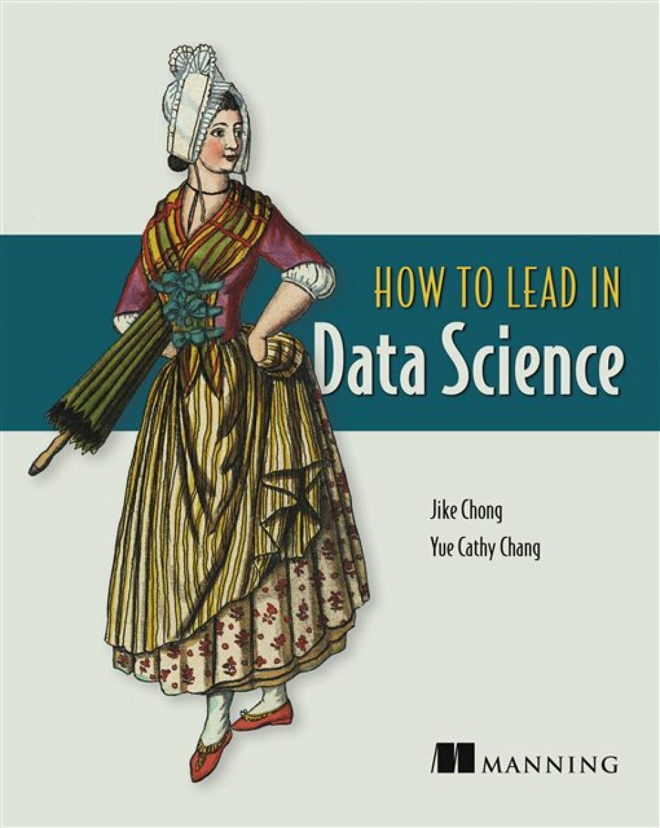 Kniha How to Lead in Data Science