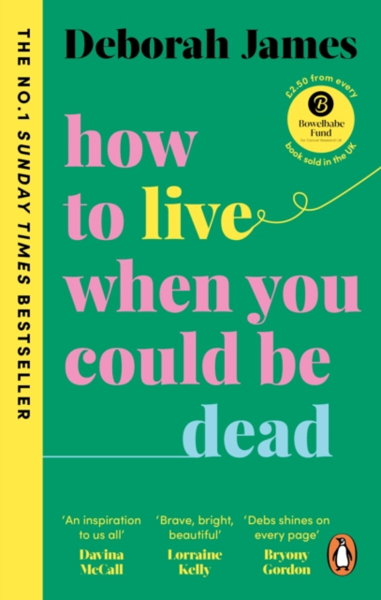 Kniha How to Live When You Could Be Dead