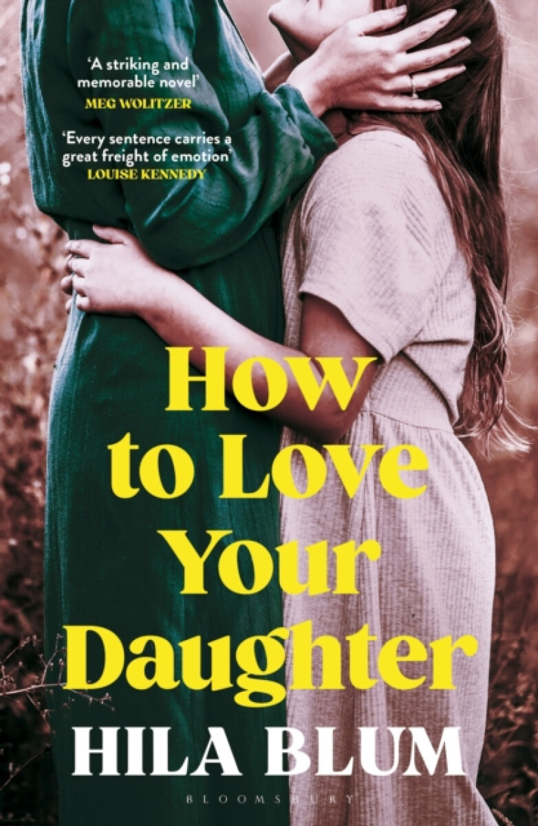 Kniha How to Love Your Daughter