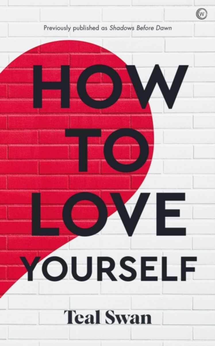 Kniha How to Love Yourself