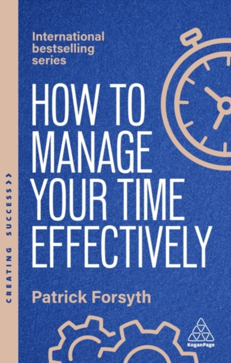 Kniha How to Manage Your Time Effectively