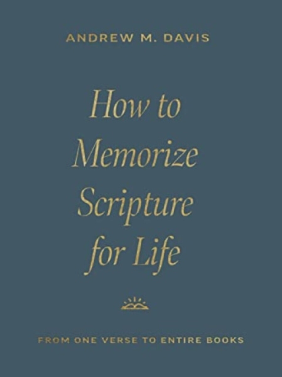 Kniha How to Memorize Scripture for Life