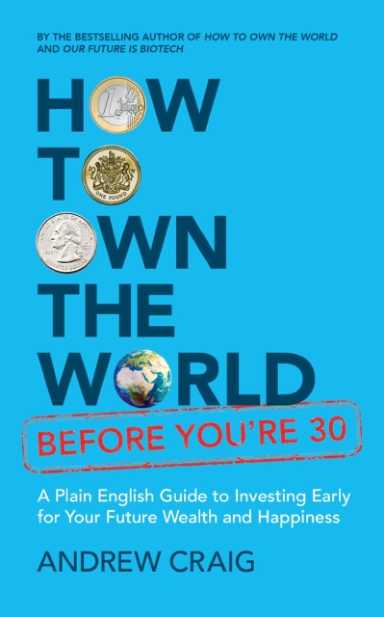 Kniha How to Own the World Before You're 30