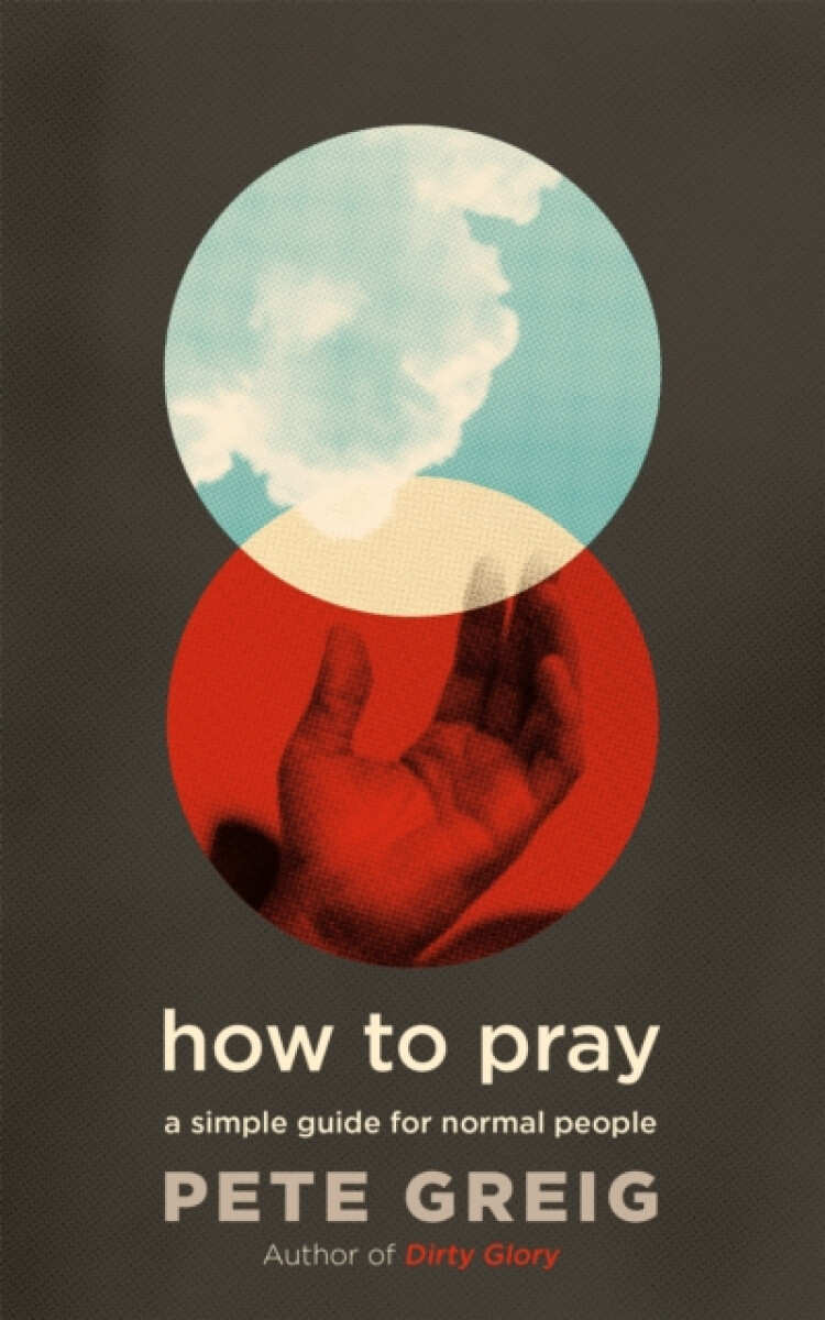 Kniha How to Pray