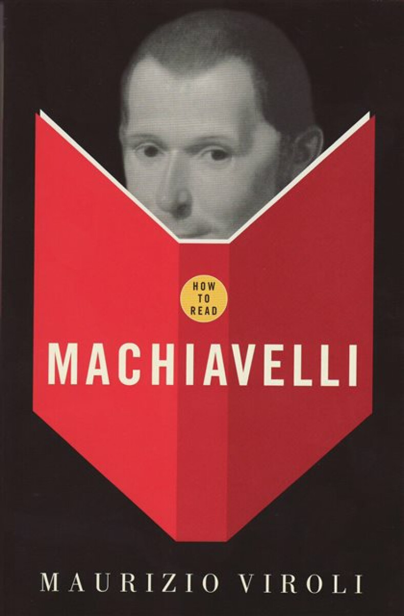 Kniha How To Read Machiavelli