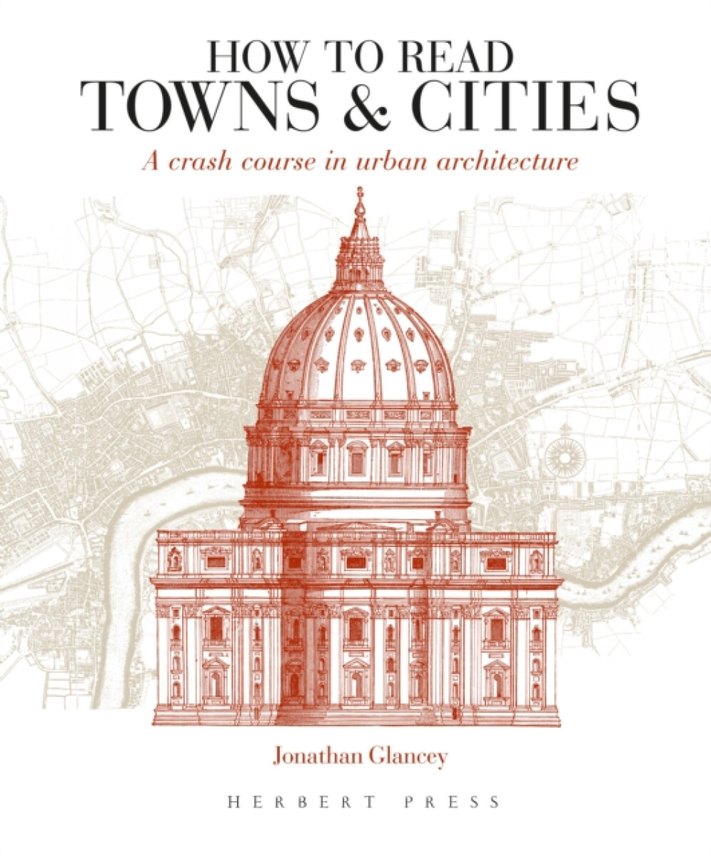 Kniha How to Read Towns and Cities