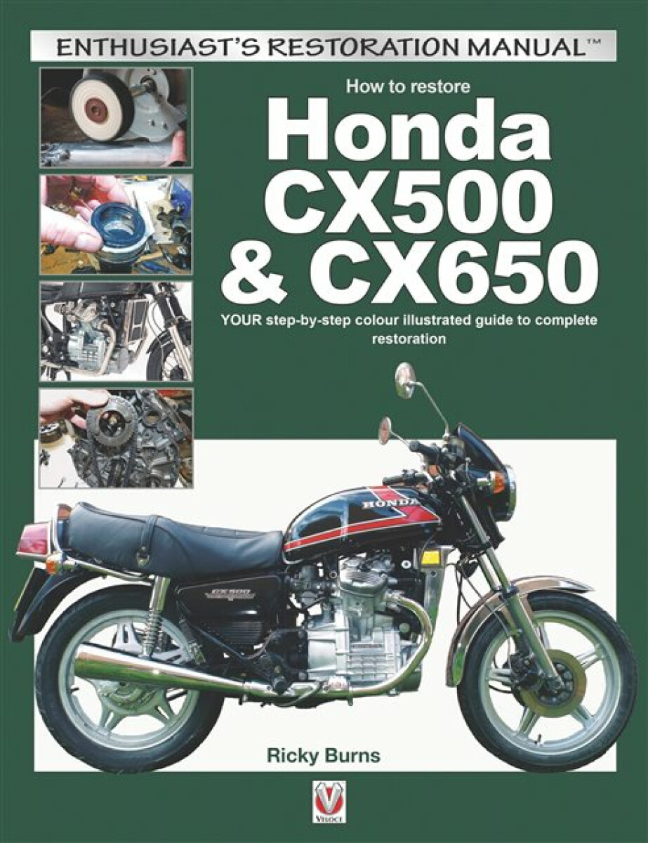 Kniha How to Restore Honda Cx500 a Cx650