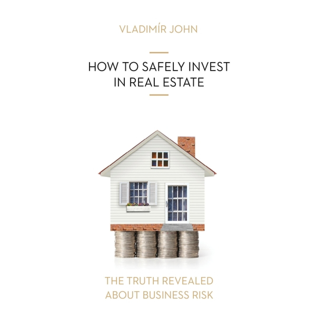 Levně HOW TO SAFELY INVEST IN REAL ESTATE - Vladimír John - audiokniha