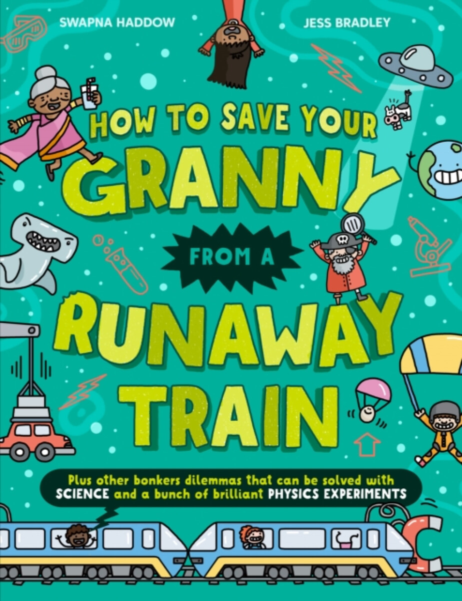 Kniha How To Save Your Granny From a Runaway Train