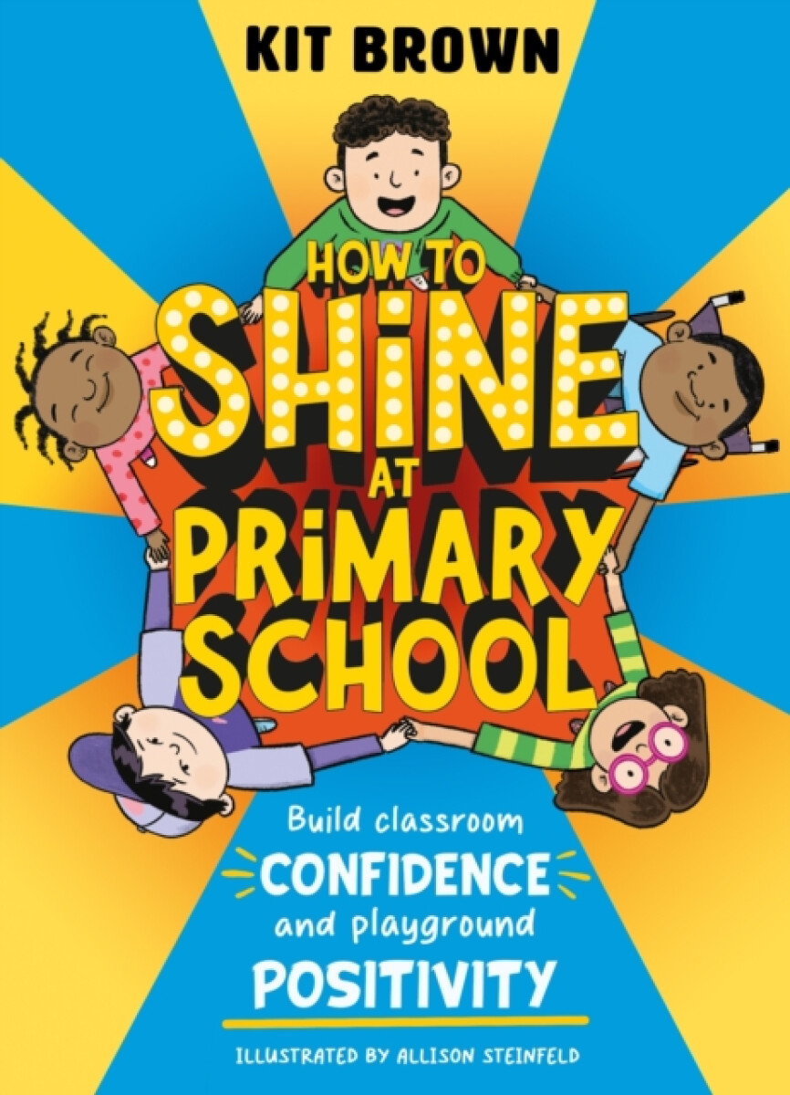 Kniha How to Shine at Primary School