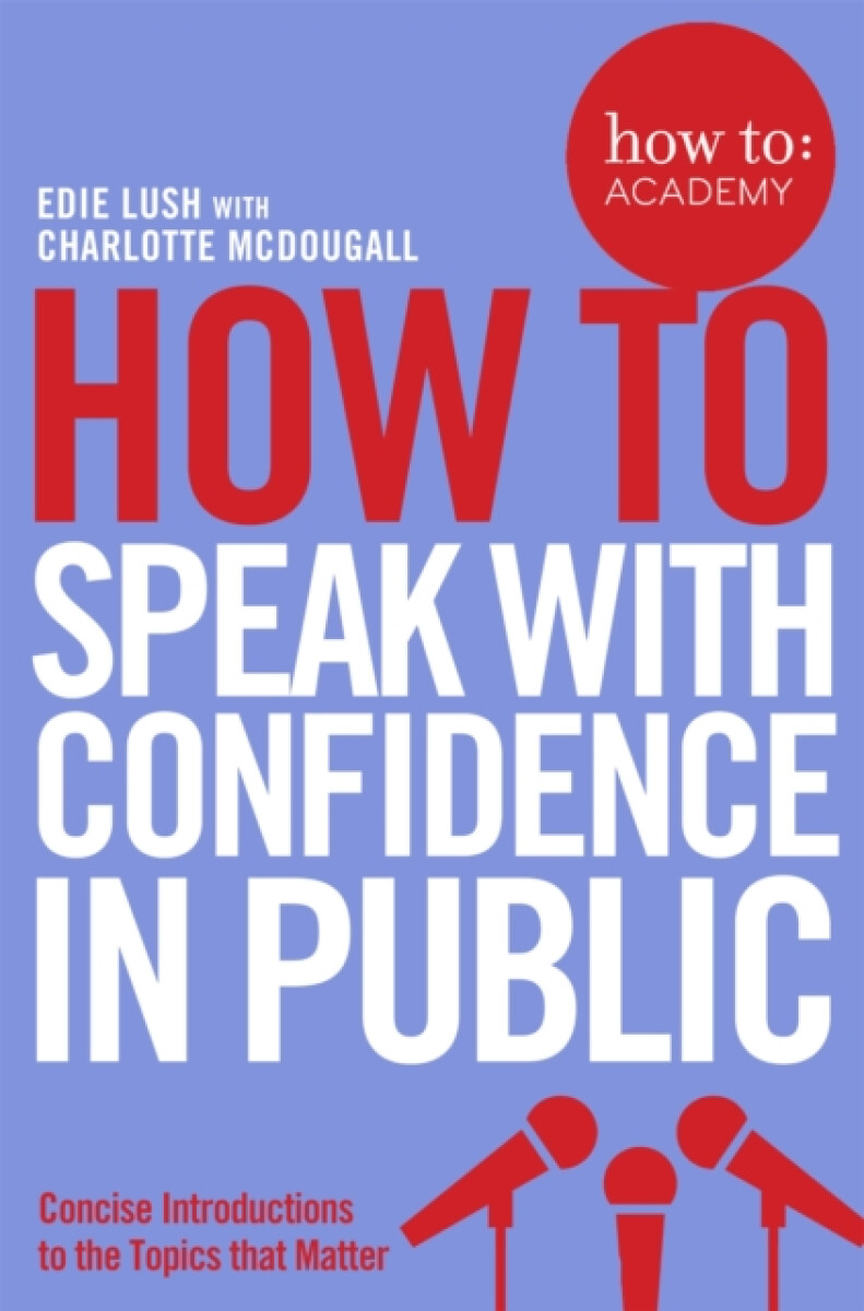 Kniha How To Speak With Confidence in Public