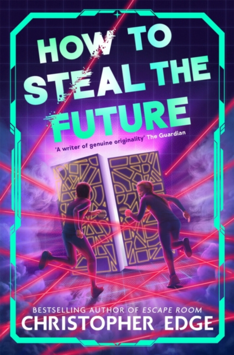 Kniha How to Steal the Future