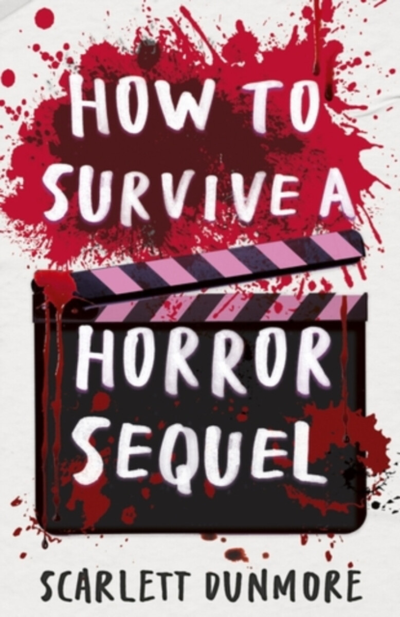 Kniha How to Survive a Horror Sequel