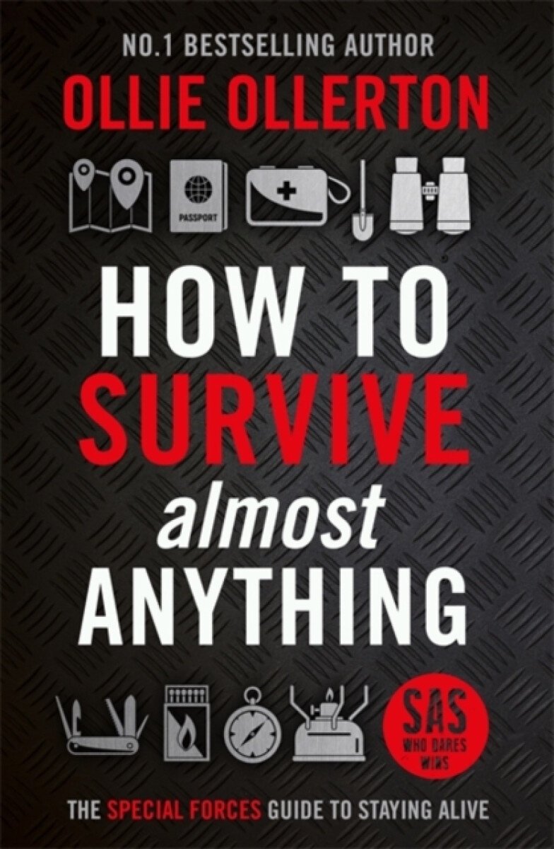 Kniha How To Survive (Almost) Anything
