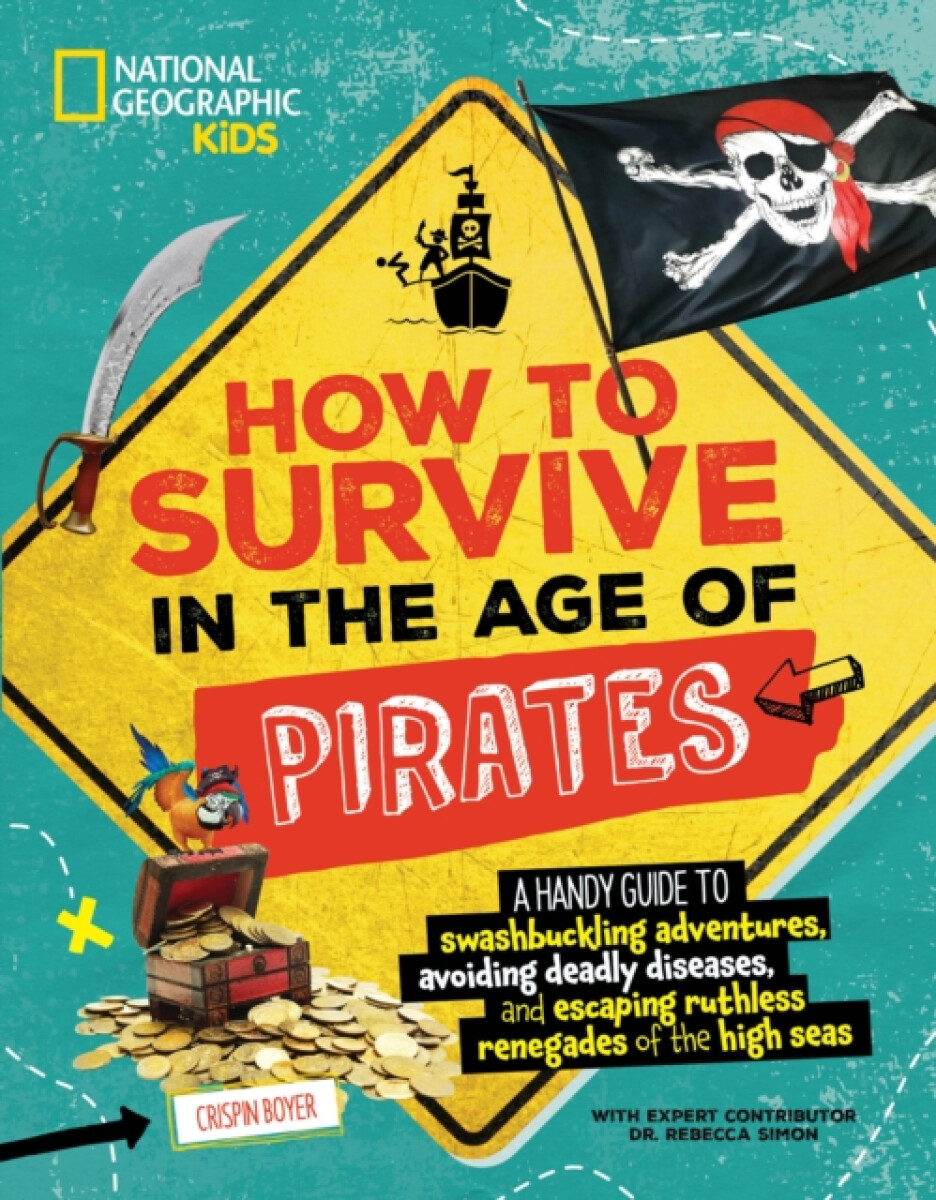 Kniha How to Survive in the Age of Pirates