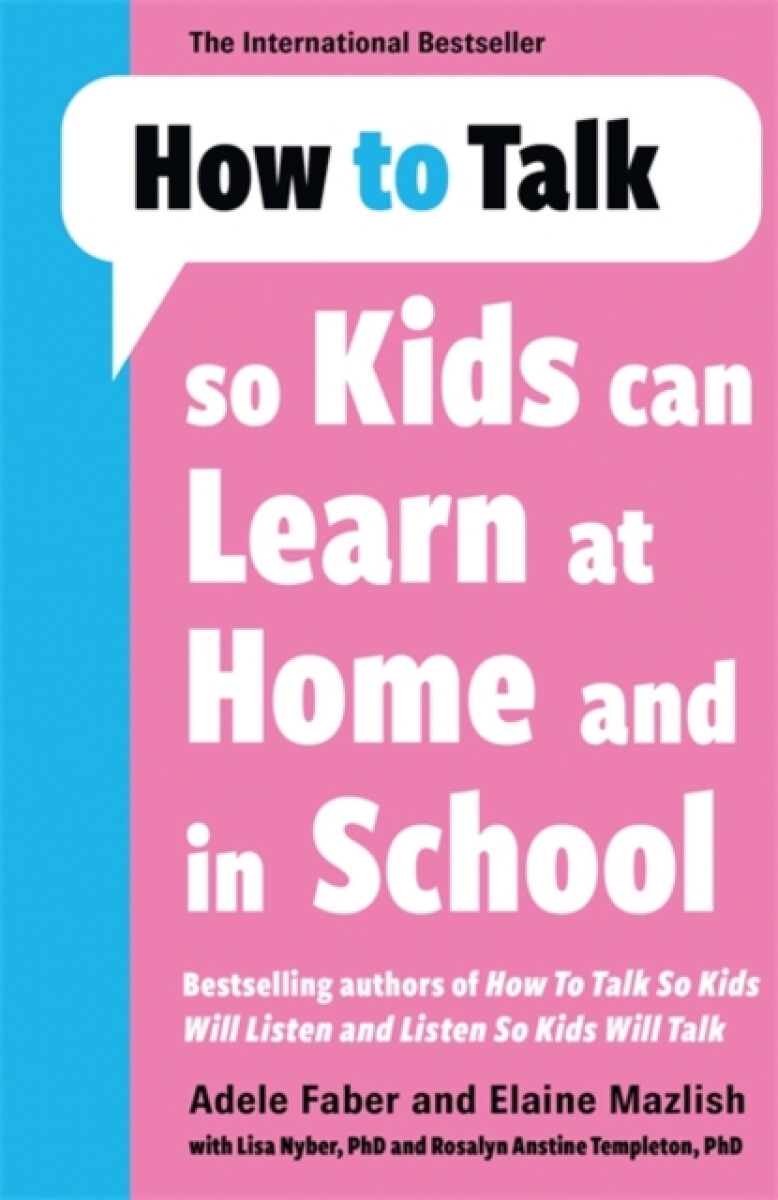 Kniha How to Talk so Kids Can Learn at Home and in School