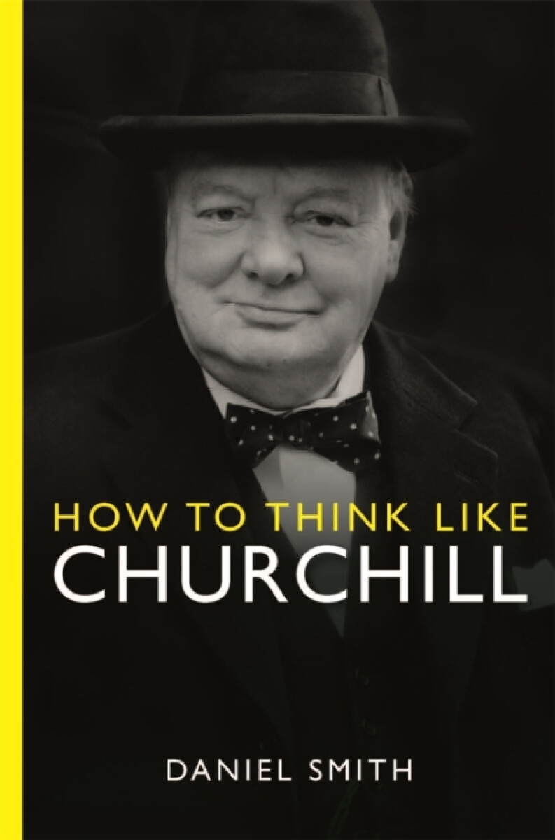 Kniha How to Think Like Churchill