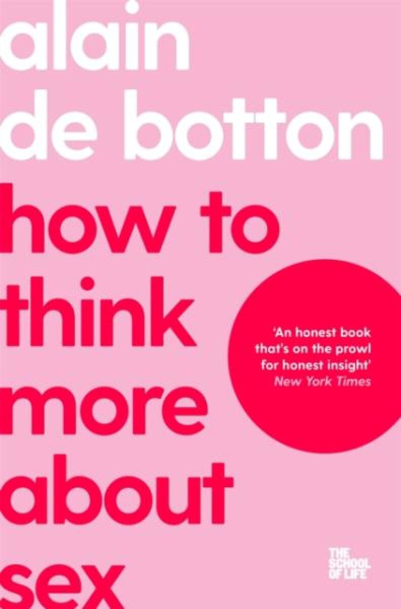 Kniha How To Think More About Sex