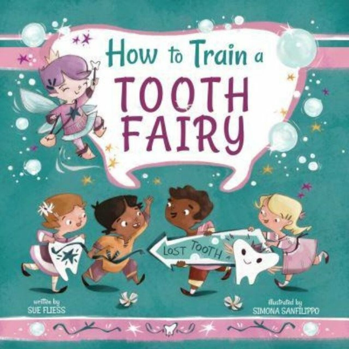 Kniha How to Train a Tooth Fairy