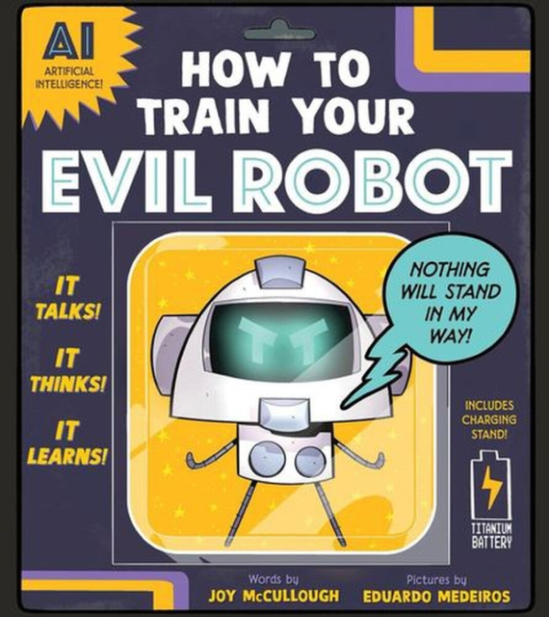 How to Train Your Evil Robot - Joy McCullough