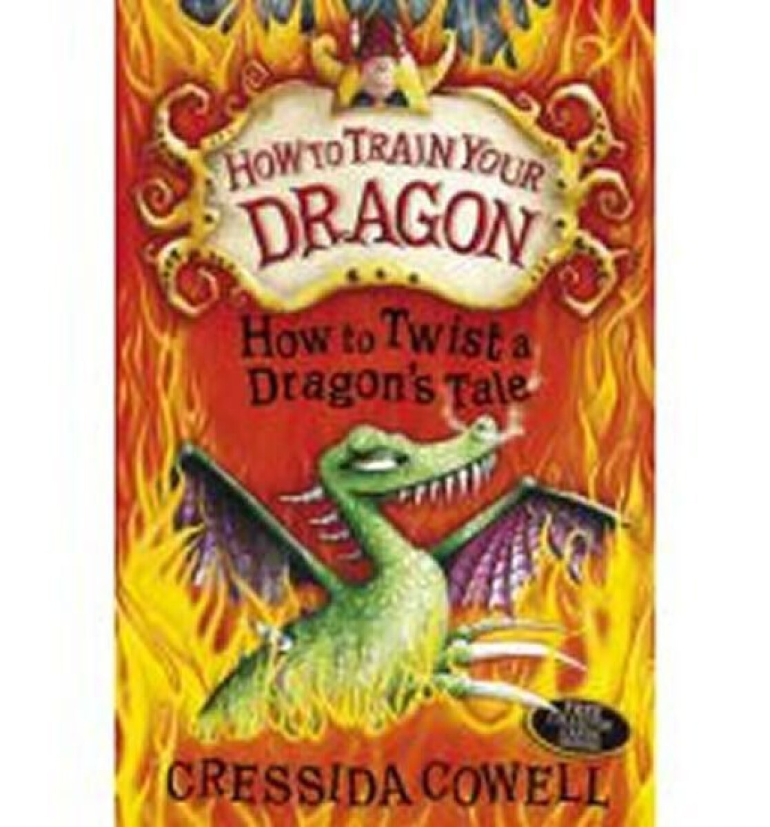 Kniha How to Train Your Dragon: How to Twist a Dragon's Tale