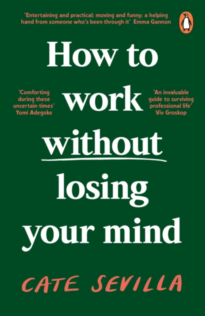 Kniha How to Work Without Losing Your Mind
