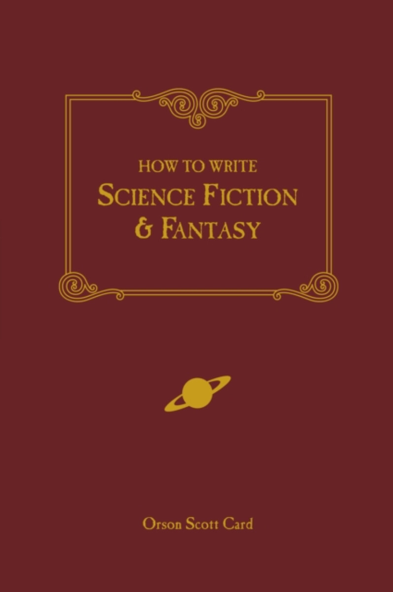 Kniha How to Write Science Fiction and Fantasy