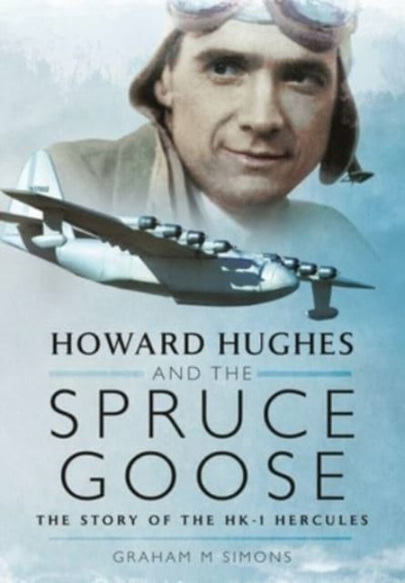 Kniha Howard Hughes and the Spruce Goose