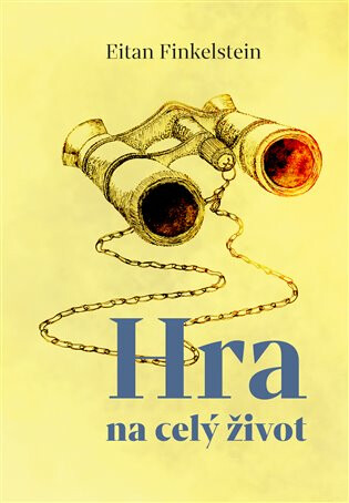 Kniha Hra na celý život
