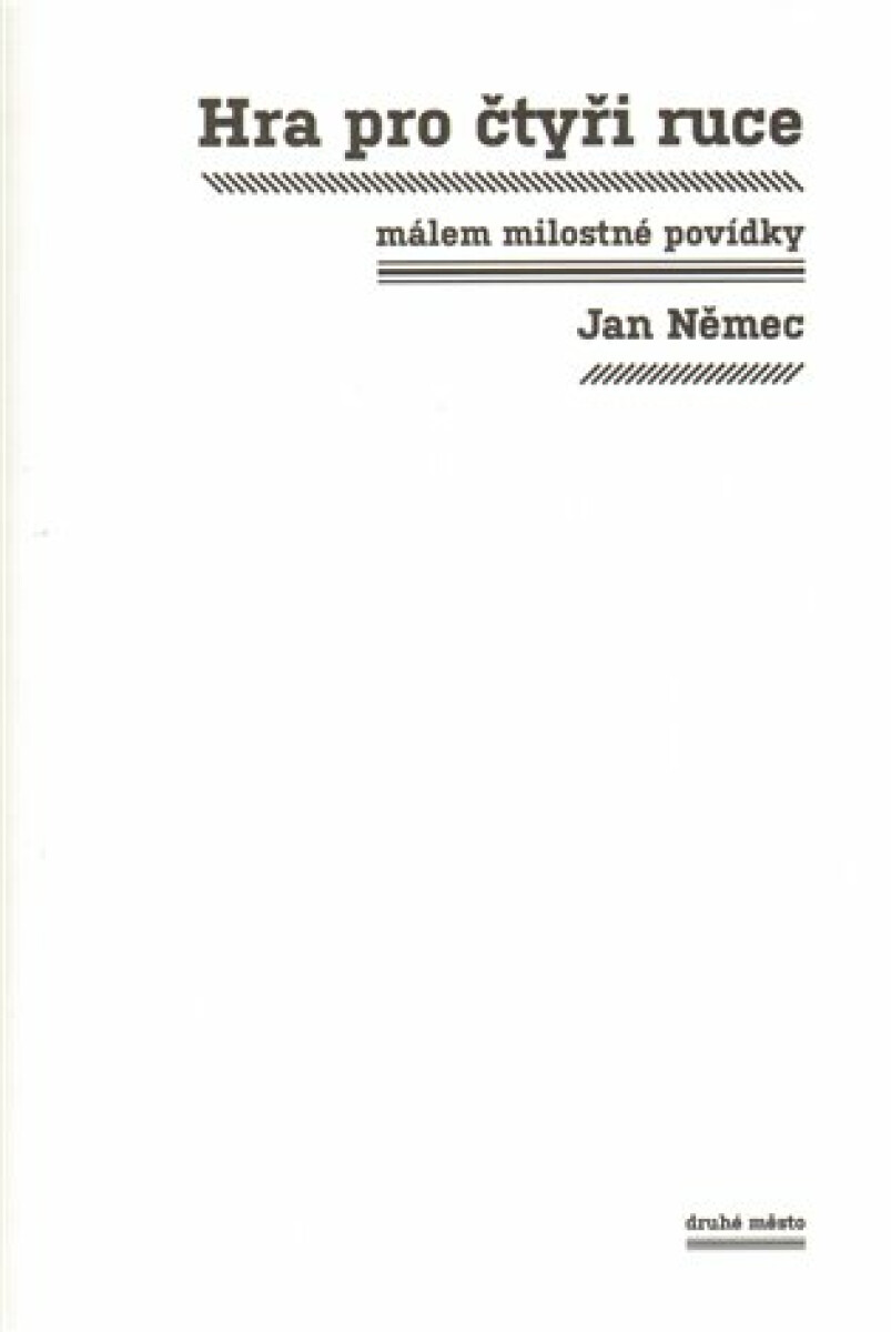 Kniha Hra pro čtyři ruce