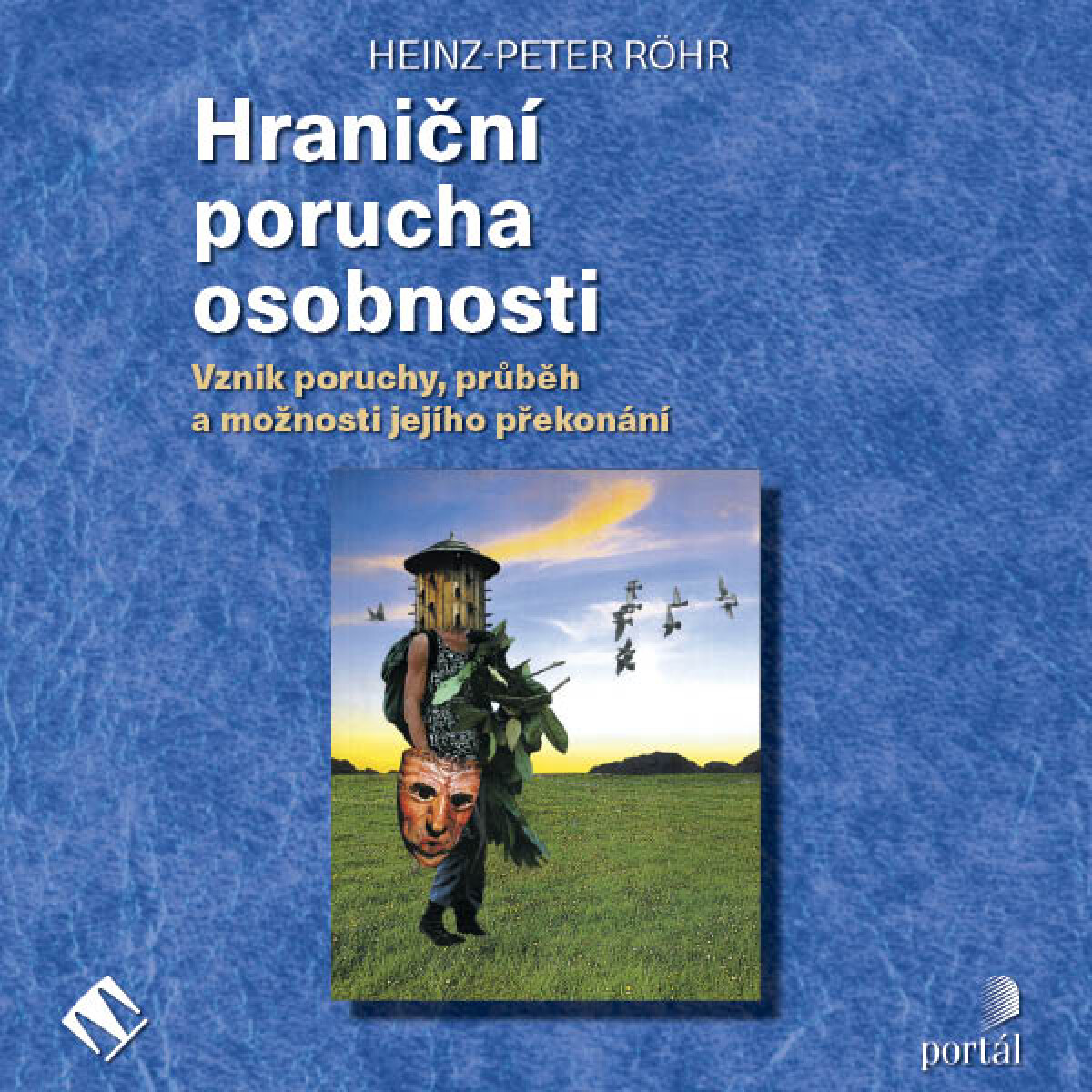 Levně Hraniční porucha osobnosti - Heinz-Peter Röhr - audiokniha