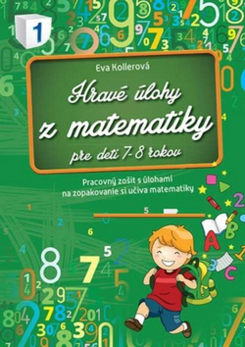 Levně Hravé úlohy z matematiky pre deti 7-8 rokov