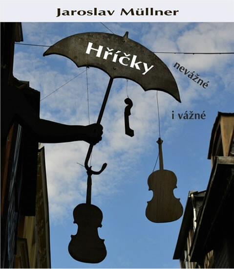 Kniha Hříčky nevážné i vážné