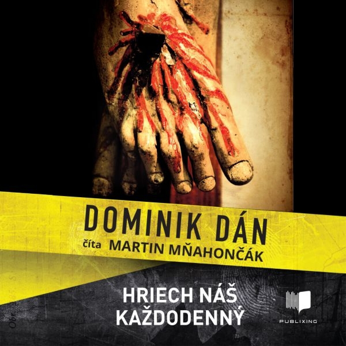 Levně Hriech náš každodenný - Dominik Dán - audiokniha