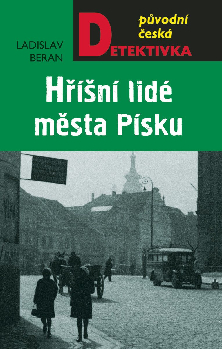 Levně Hříšní lidé města Písku - Ladislav Beran