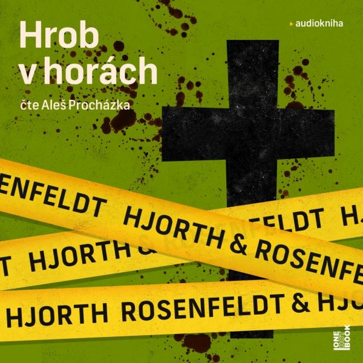 Levně Hrob v horách - Michael Hjorth, Hans Rosenfeldt - audiokniha