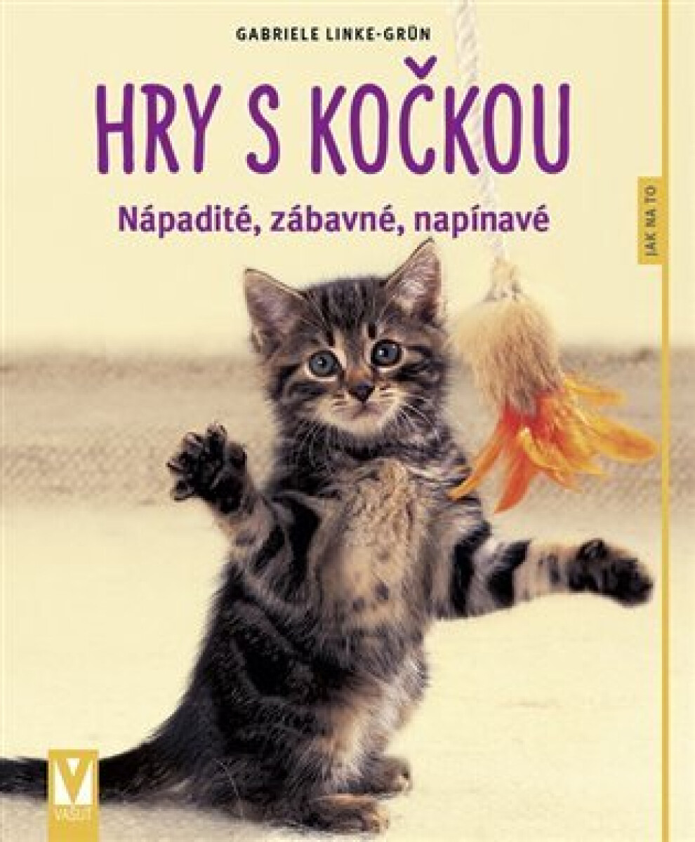 Hry s kočkou - Nápadité, zábavné, napínavé, 2. vydání koupíte na Knihydobrovsky.cz