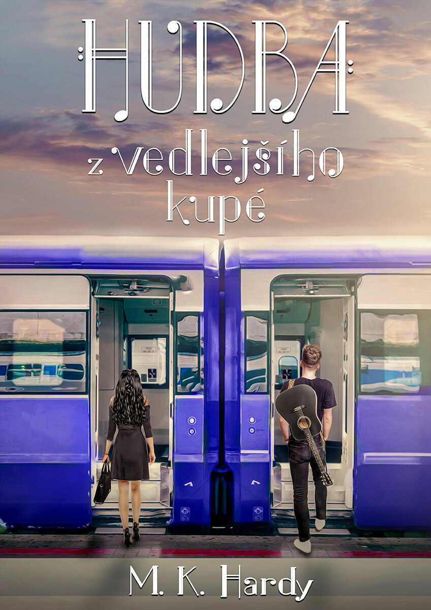 Hudba z vedlejšího kupé - M. K. Hardy