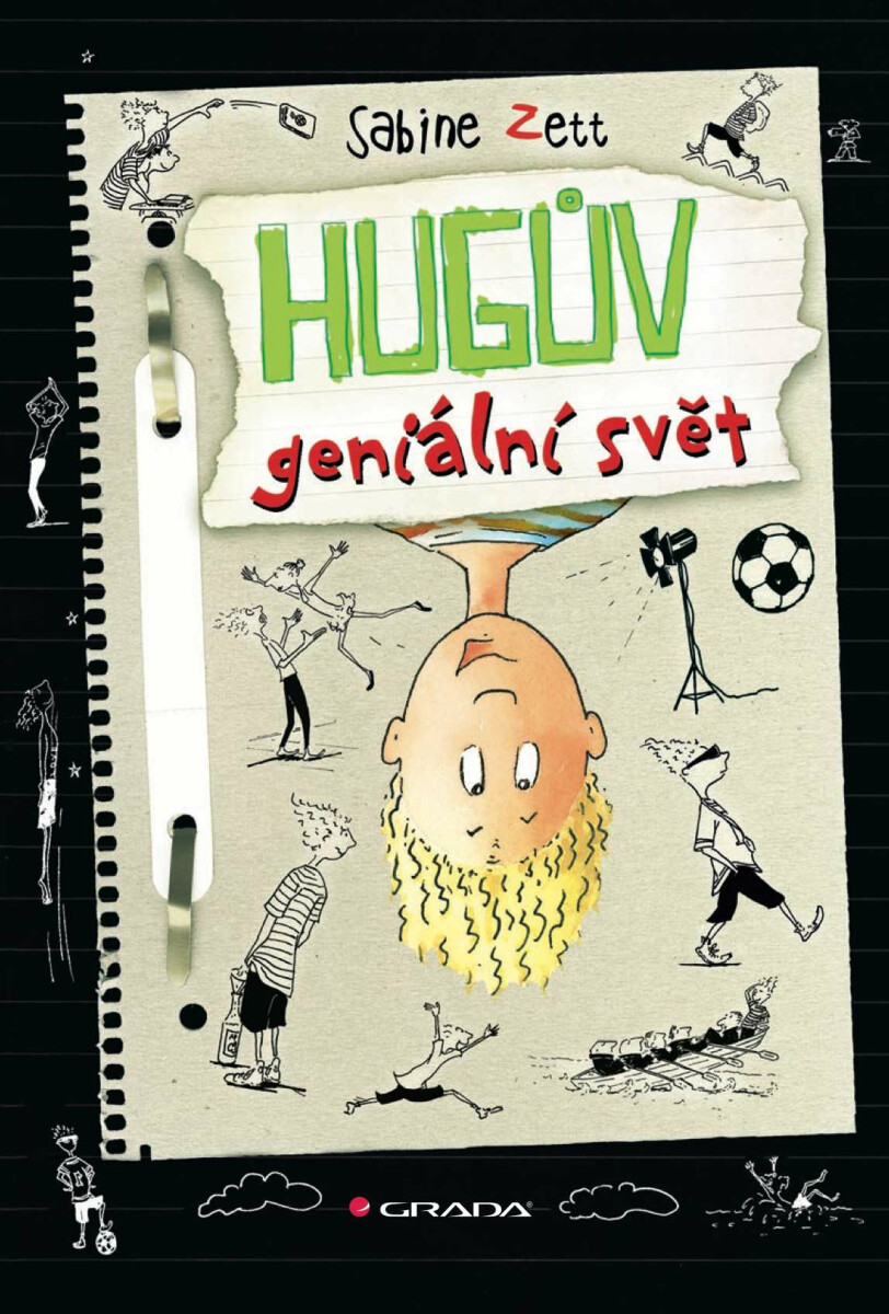 Hugův geniální svět - Sabine Zett, Krause Ute