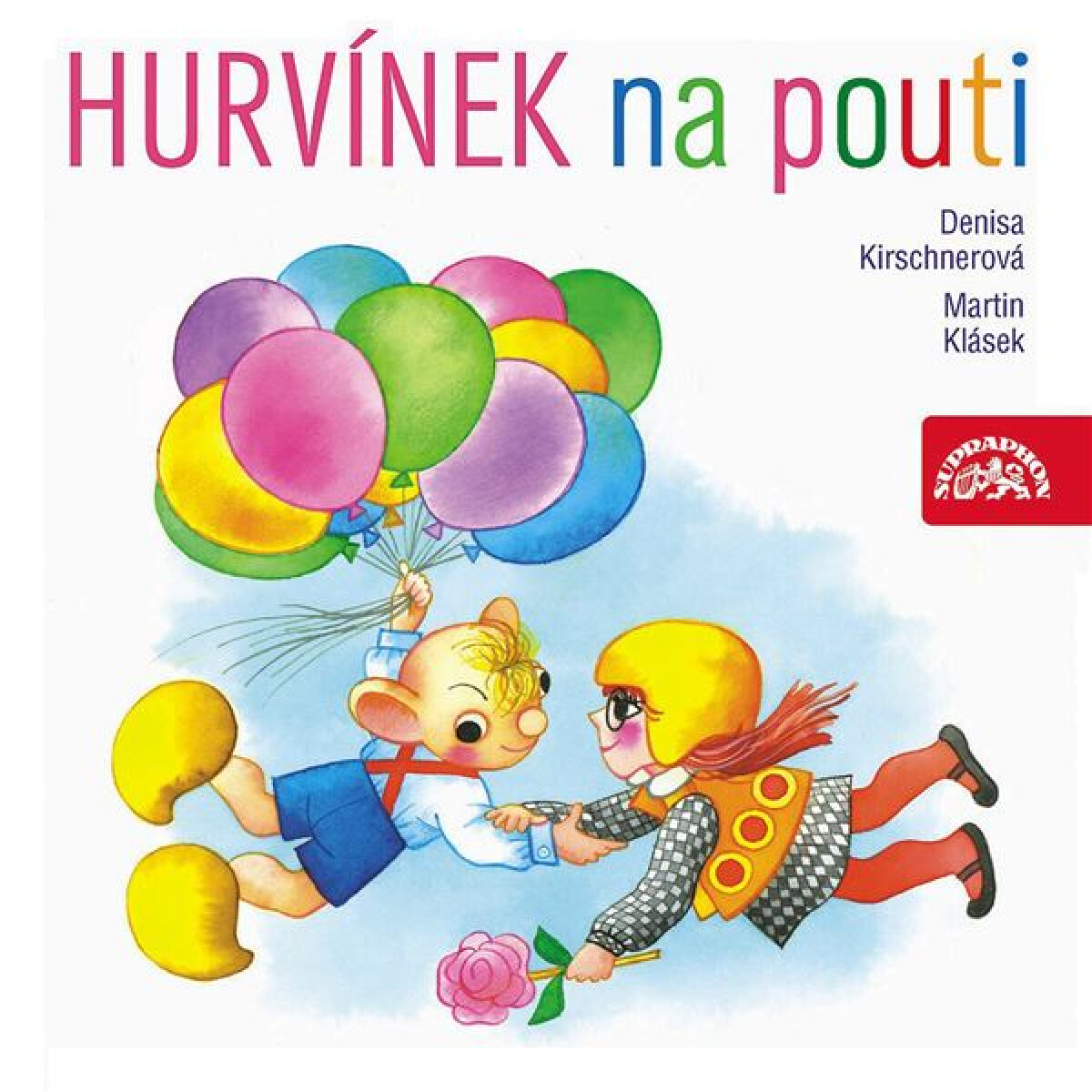 Hurvínek na pouti - Denisa Kirschnerová, Martin Klásek
