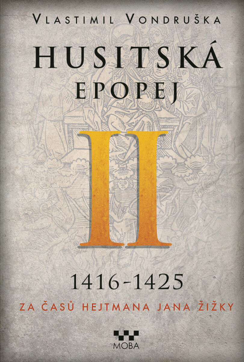 Levně Husitská epopej II - Vlastimil Vondruška