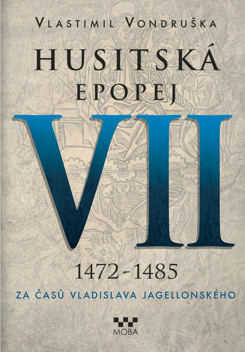 Levně Husitská epopej VII. - Vlastimil Vondruška