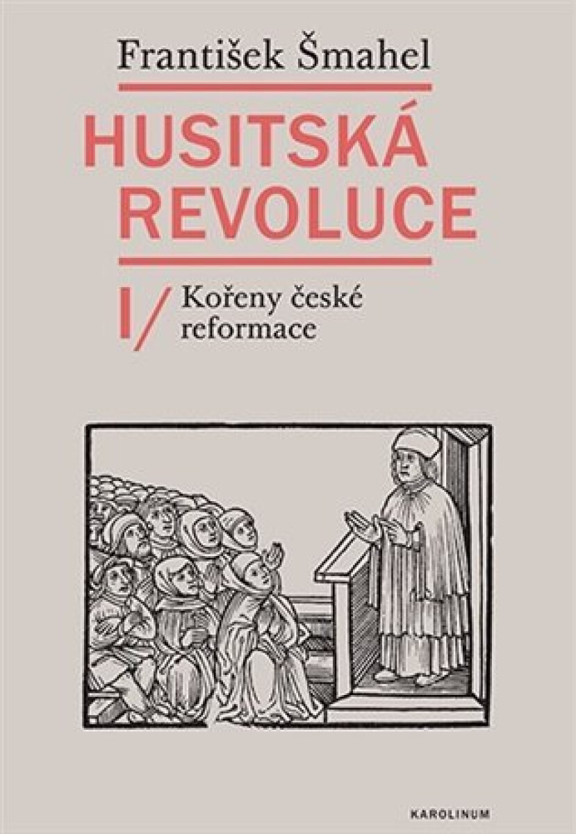 Kniha Husitská revoluce I