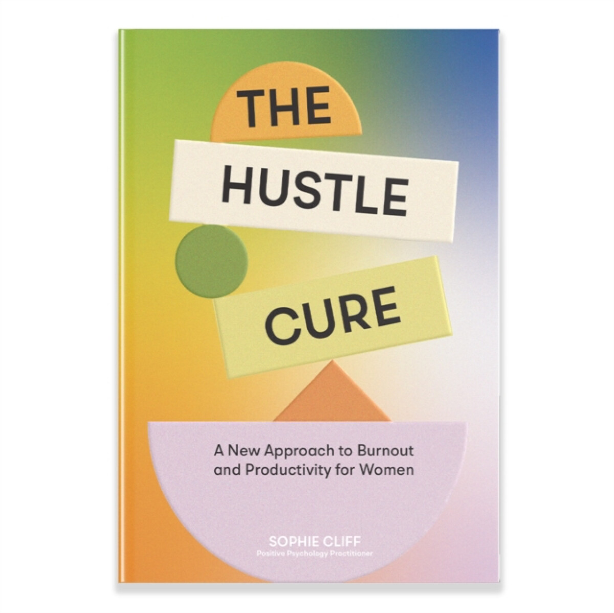 Kniha Hustle Cure, The