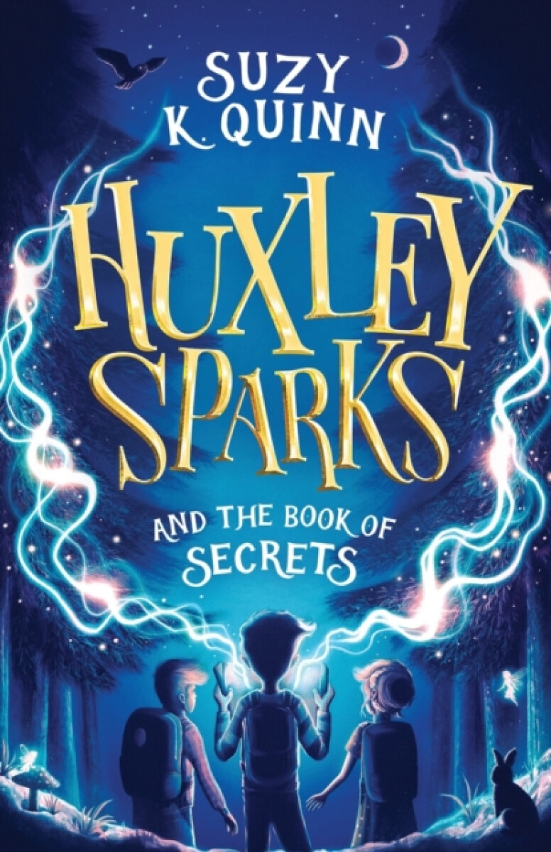 Kniha Huxley Sparks and the Book of Secrets