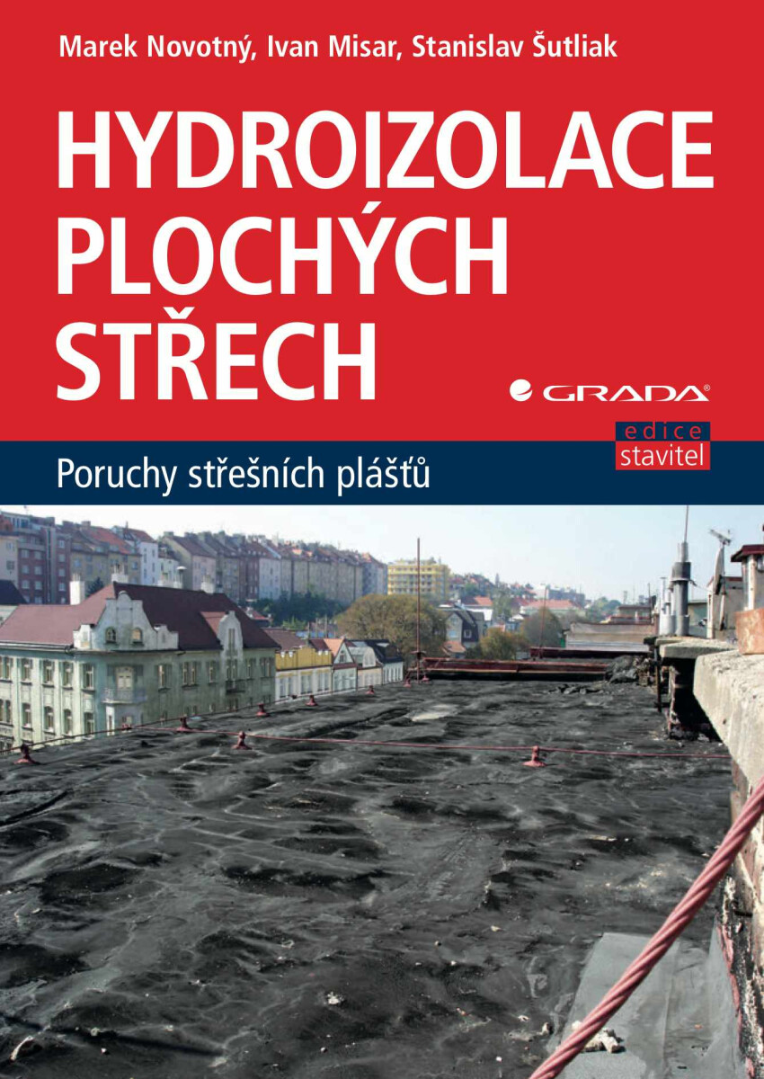 Hydroizolace plochých střech - Marek Novotný