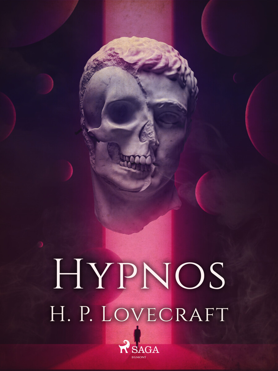 Hypnos - Howard P. Lovecraft