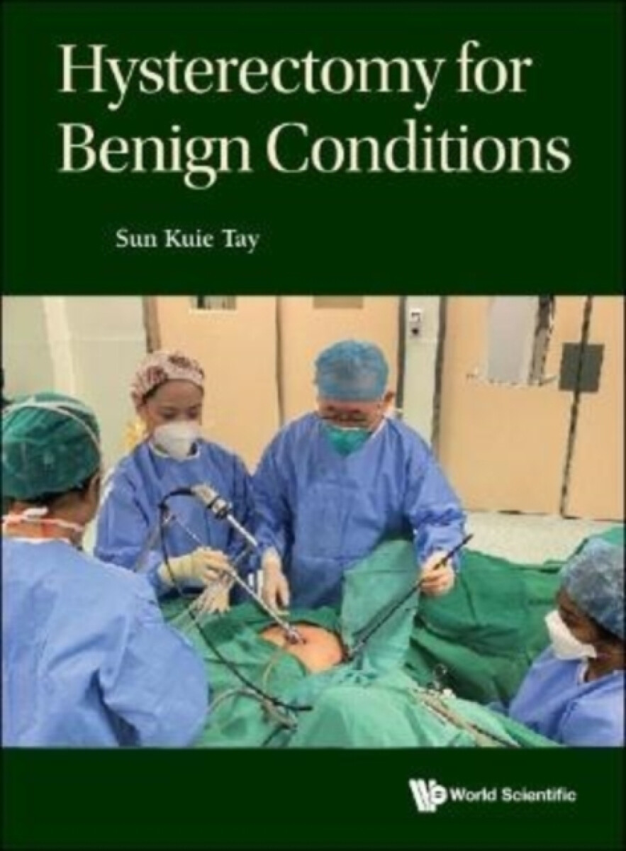 Kniha Hysterectomy For Benign Conditions