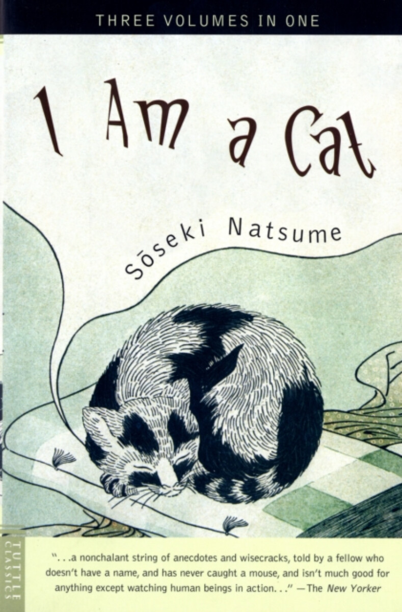 I Am a Cat – Natsume Soseki